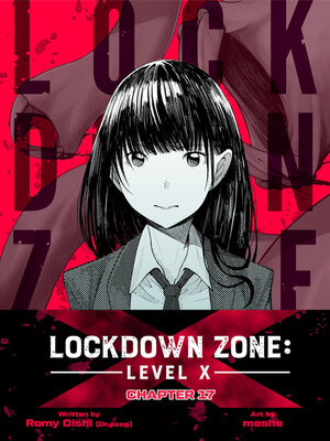 cover image of Lockdown Zone: Level X, Chapter 17